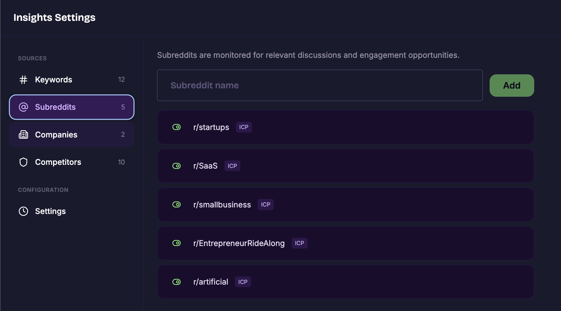 Insights Settings showing monitored subreddits like r/startups, r/SaaS, r/smallbusiness